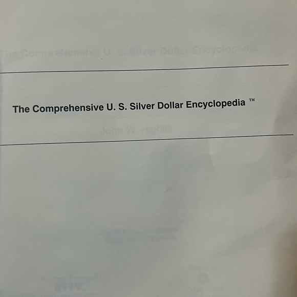 The Comprehensive U.S. Silver Dollar Encyclopedia 1992 by John W. Highfill - Picture 10 of 15